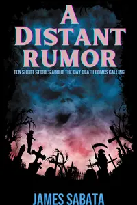 A Distant Rumor by James Sabata — book cover