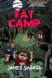 Fat Camp by James Sabata — book cover